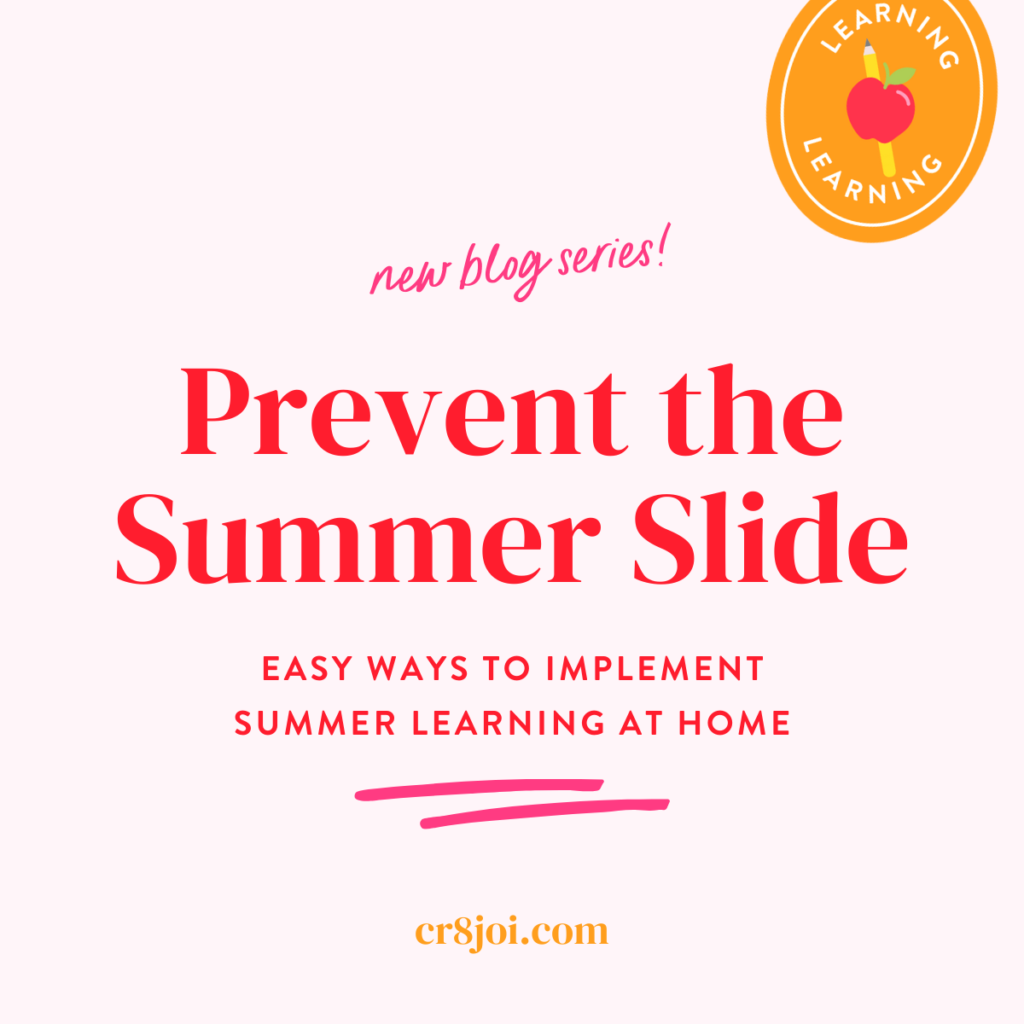 prevent the summer slide series